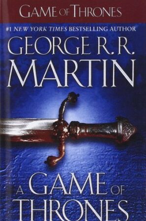 GAME OF THRONES: 01 (Song of Ice and Fire)