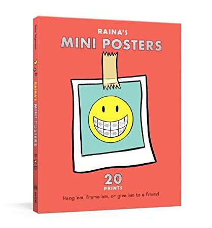 Raina's Mini Posters: 20 Prints to Decorate Your Space at Home and at School