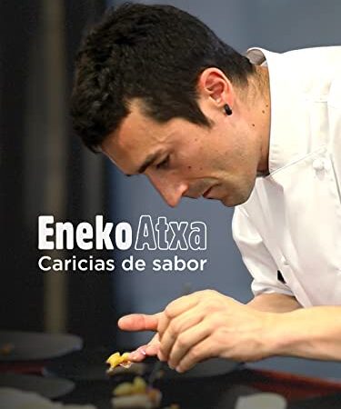 Eneko Atxa: Caricias de sabor