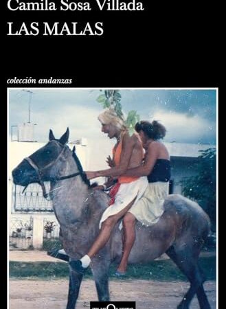 Las malas (Andanzas)